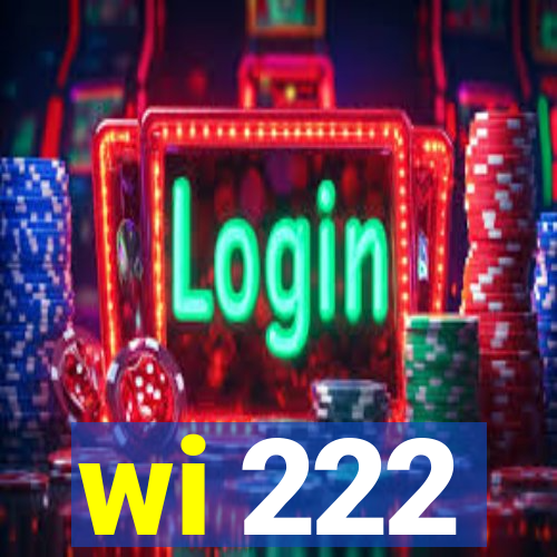 wi 222